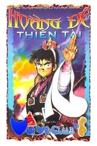 Ho&agrave;ng Đế Thi&ecirc;n T&agrave;i