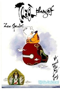Zen speaks - Thiền Thuyết