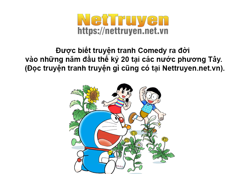 Comedy, truyện Comedy, truyện tranh Comedy, nettruyen Comedy, truyện tranh Comedy là gì, khái niệm truyện tranh Comedy, nguồn gốc xuất hiện truyện tranh Comedy, ý nghĩa của truyện tranh Comedy, cách tìm kiếm truyện tranh Comedy, thời gian đọc truyện tranh Comedy, truyện tranh Comedy dành cho đối tượng nào, danh sách truyện tranh Comedy hay nhất hiện nay, những bộ truyện tranh Comedy hấp dẫn nhất thế giới