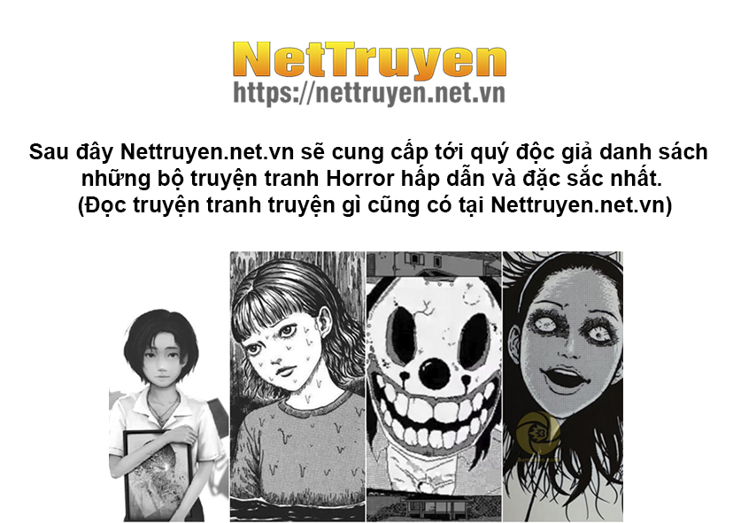 Horror, truyện Horror, truyện tranh Horror, nettruyen Horror, truyện tranh Horror là gì, khái niệm truyện tranh Horror, nguồn gốc xuất hiện truyện tranh Horror, ý nghĩa truyện tranh Horror, cách tìm kiếm truyện tranh Horror, thời gian đọc truyện tranh Horror, truyện tranh Horror dành cho đối tượng nào, những bộ truyện tranh Horror hay nhất hiện nay, danh sách truyện tranh Horror hấp dẫn nhất thế giới
